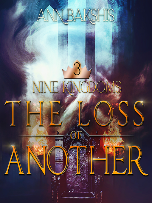 Title details for The Loss of Another by Ann Bakshis - Available